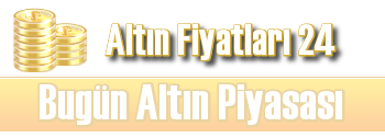 altın fiyatları bugün