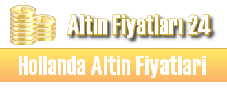 hollanda altin fiyatlari