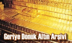 Geriye Dönük Altın Arşivi